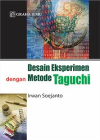 Desain Eksperimen Dengan Metode Taguchi