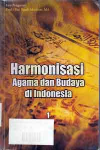 Harmonisasi Agama dan Budaya di Indonesia